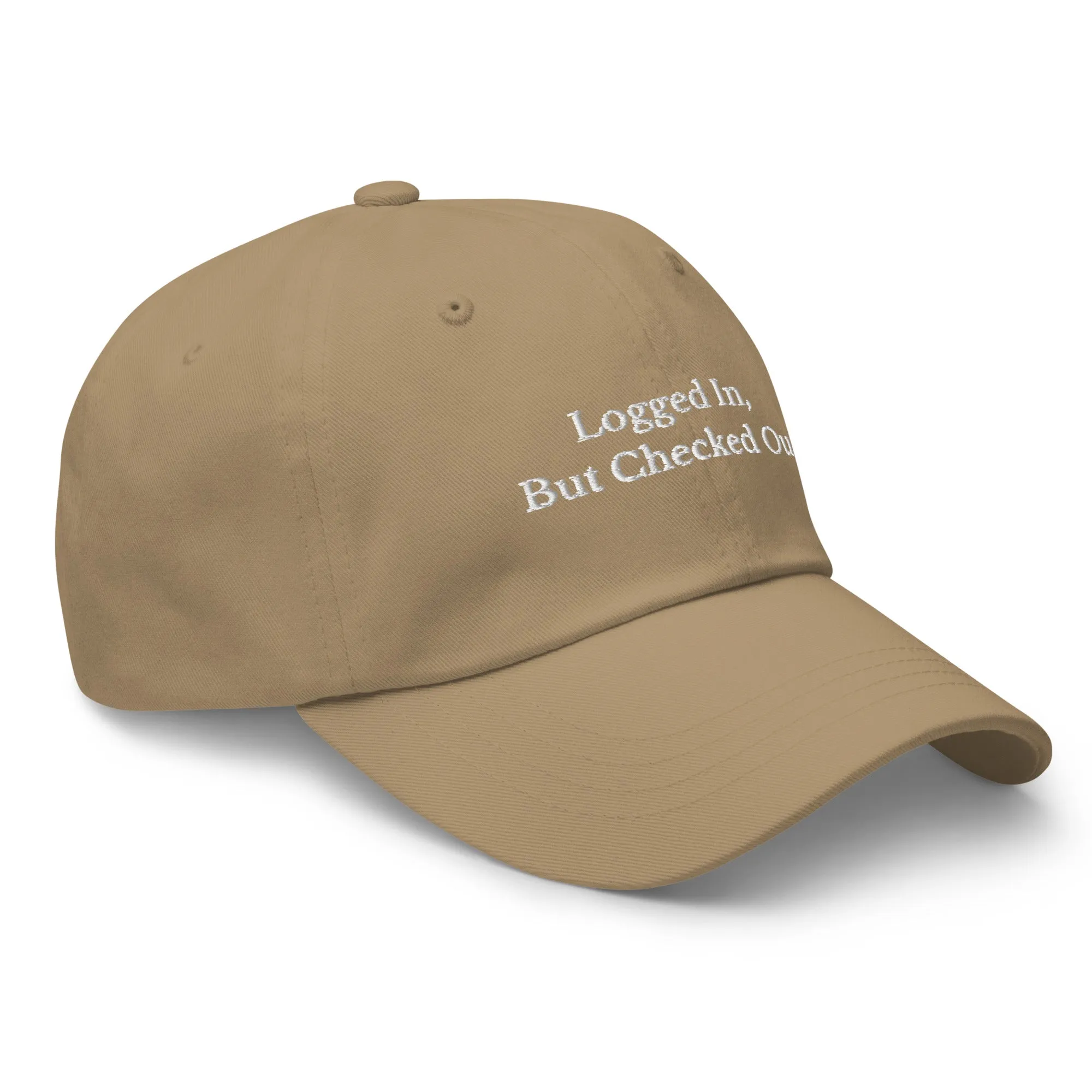 Logged in, But Checked Out Cap