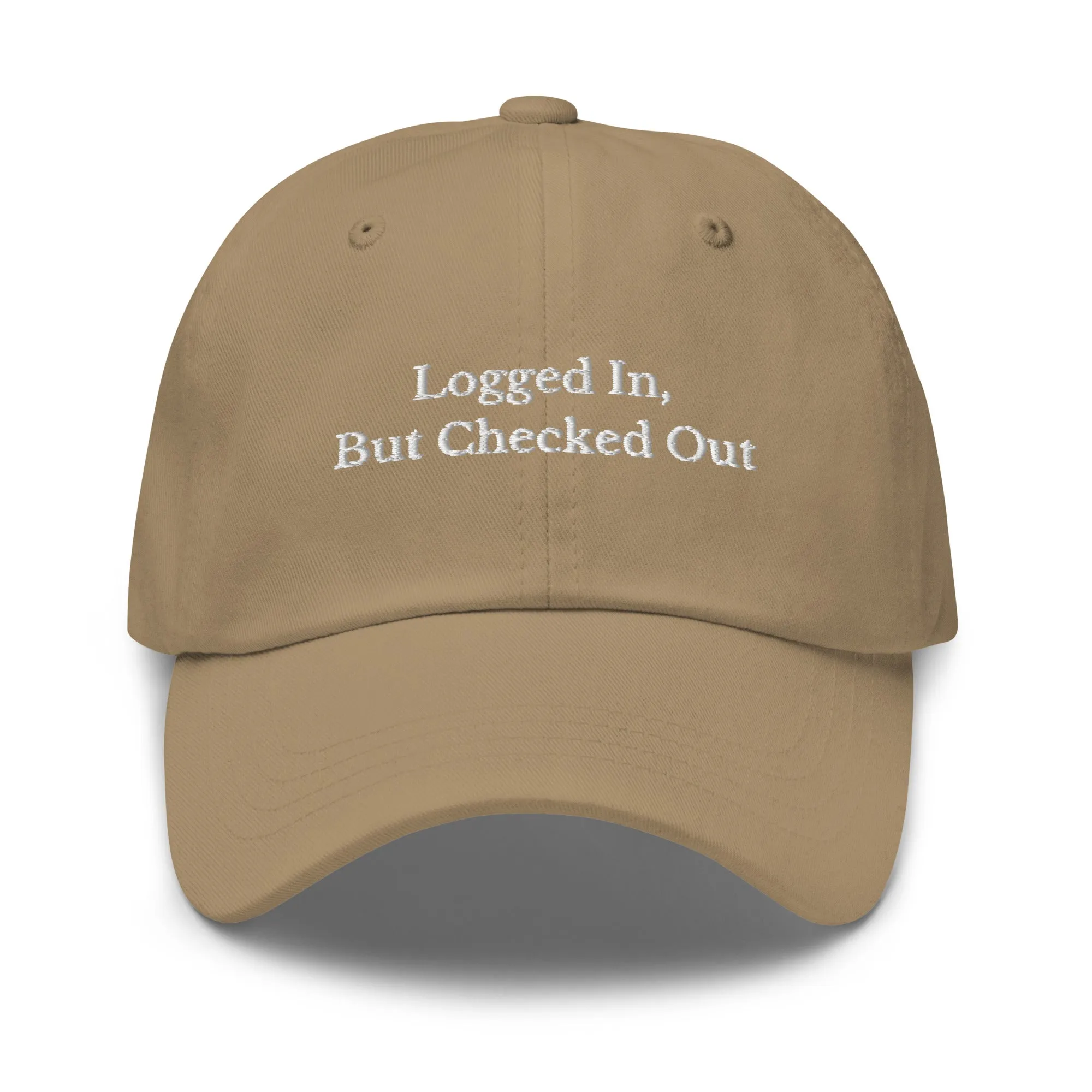 Logged in, But Checked Out Cap