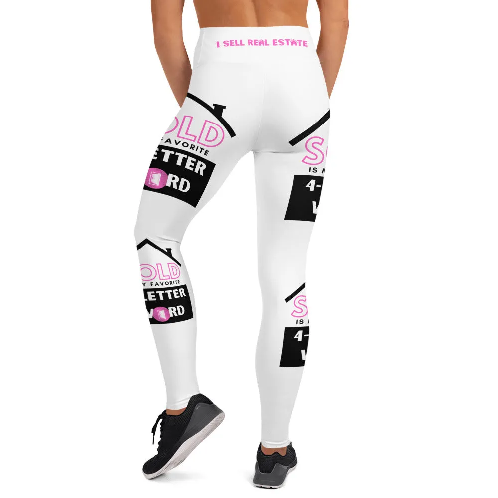 "Sold is my favorite 4Letter Word" Yoga Leggings
