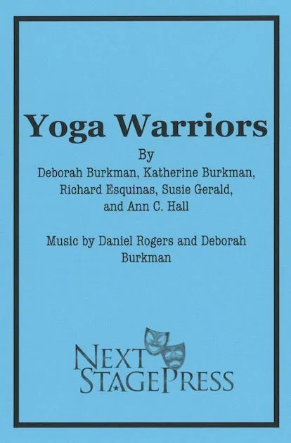 YOGA WARRIORS by Deborah Burkman, Katherine Burkman, Richard Esquinas, Susie Feral, and Ann C. Hall - Digital Version
