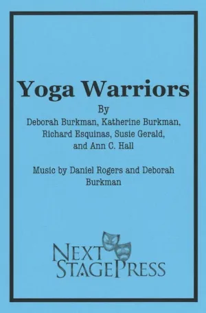 YOGA WARRIORS by Deborah Burkman, Katherine Burkman, Richard Esquinas, Susie Feral, and Ann C. Hall - Digital Version